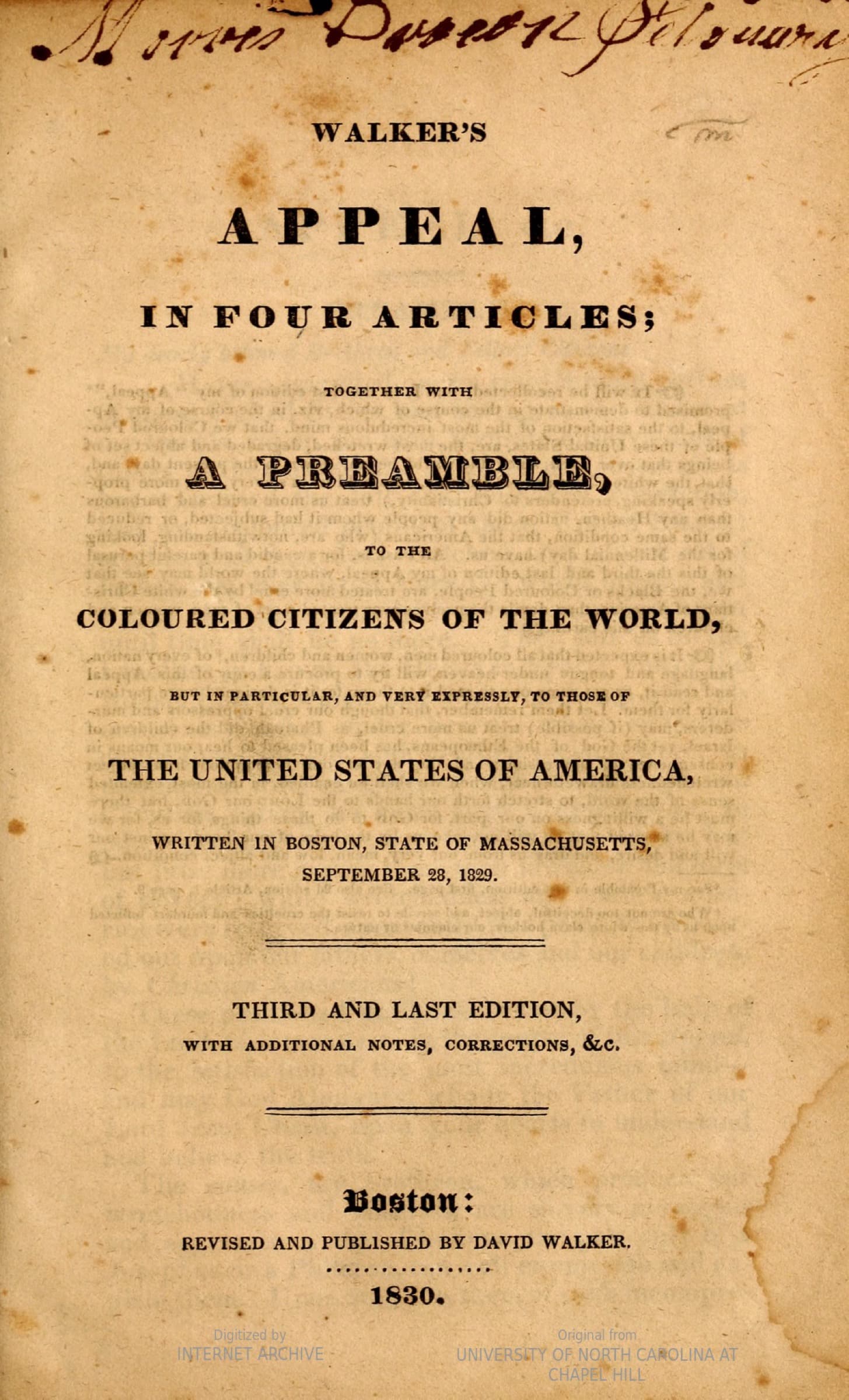 Title page of the third and last edition of Walker’s Appeal, in Four Articles; Together with a Preamble, to the Coloured Citizens of the World, written in Boston by David Walker, 1830.