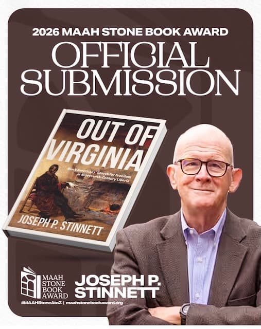 2026 MAAH Stone Book Award “Official Submission” graphic showing the cover of Out of Virginia beside a photograph of author Joseph P. Stinnett.
